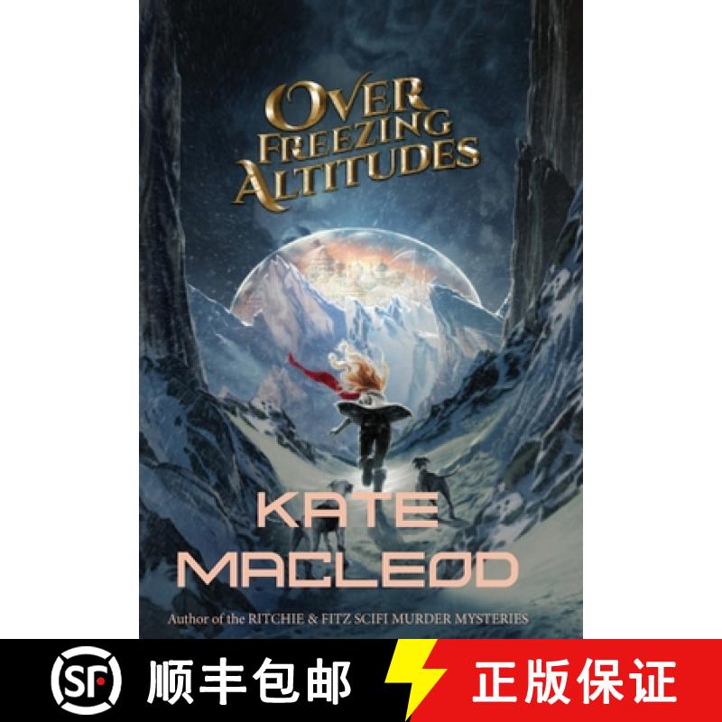 【2-3周达】Over Freezing Altitudes [9781951439446]