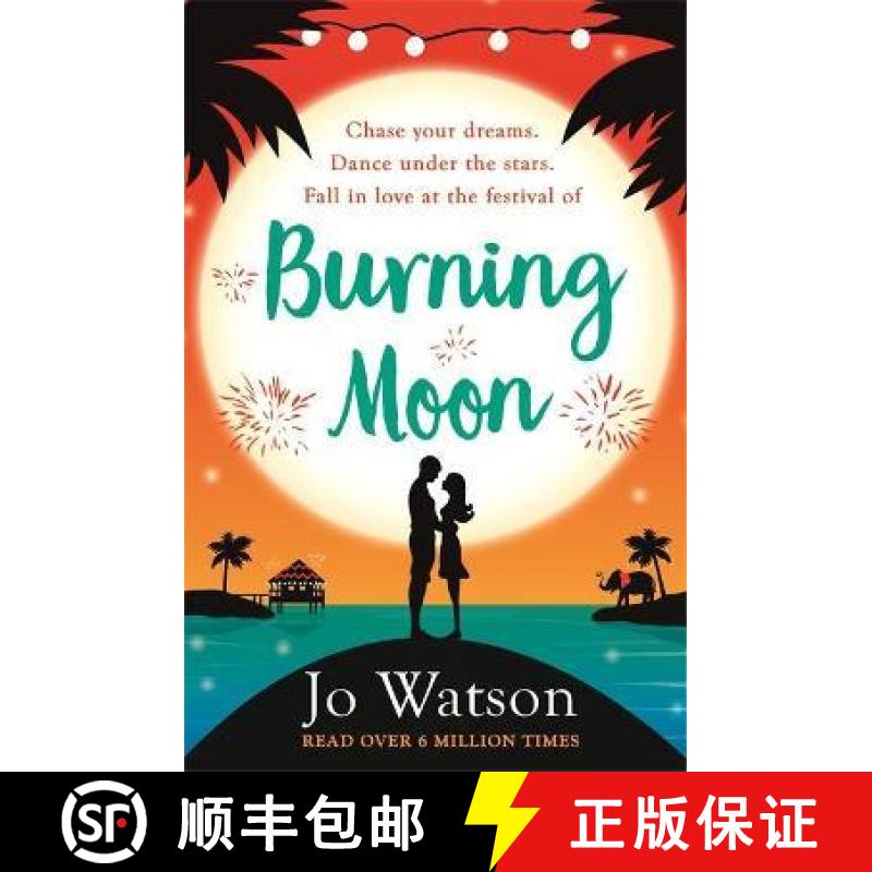 【3-4周达】Burning Moon: A romantic read that will have you in fits of giggles [9781472237927]