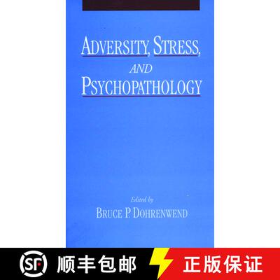 【3-4周达】精装 Adversity, Stress, and Psychopathology [9780195121926]
