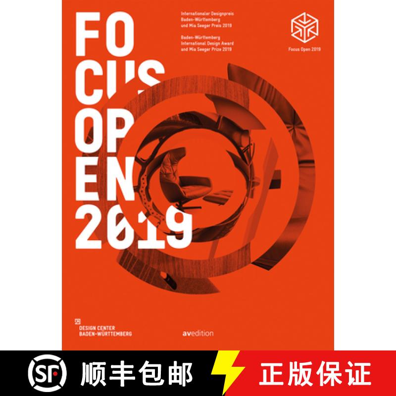 Focus Open 2019 : Baden-Wurttemberg International Design Award and Mia Seeger Prize 2018 [9783899863116]