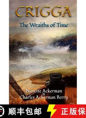 【3-4周达】CRIGGA: The Wraiths of Time [9781738413058]