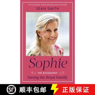 【3-4周达】Sophie : Saving the Royal Family: the new 2025 biography of the Duchess of Edinburgh by be... [9781408724200]
