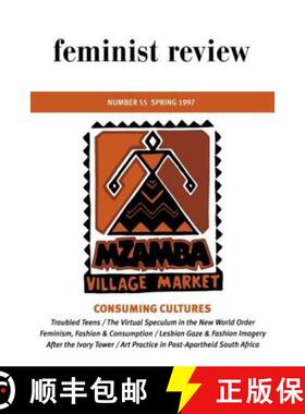 【3-4周达】Consuming Cultures: Feminist Review Issue 55 - Feminist Review [9780415161725]