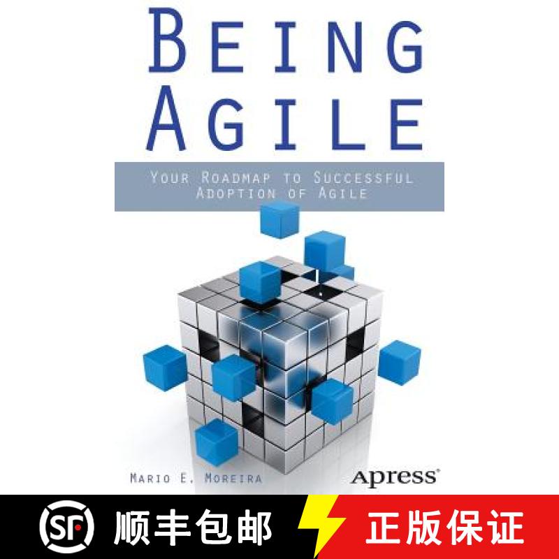 【3-4周达】Being Agile : Your Roadmap to Successful Adoption of Agile [9781430258391]