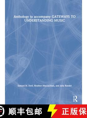 【3-4周达】Anthology to Accompany Gateways to Understanding Music [9780367485399]