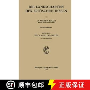 【3-4周达】Die Landschaften der Britischen Inseln : Erster Band England und Wales [9783662240601]
