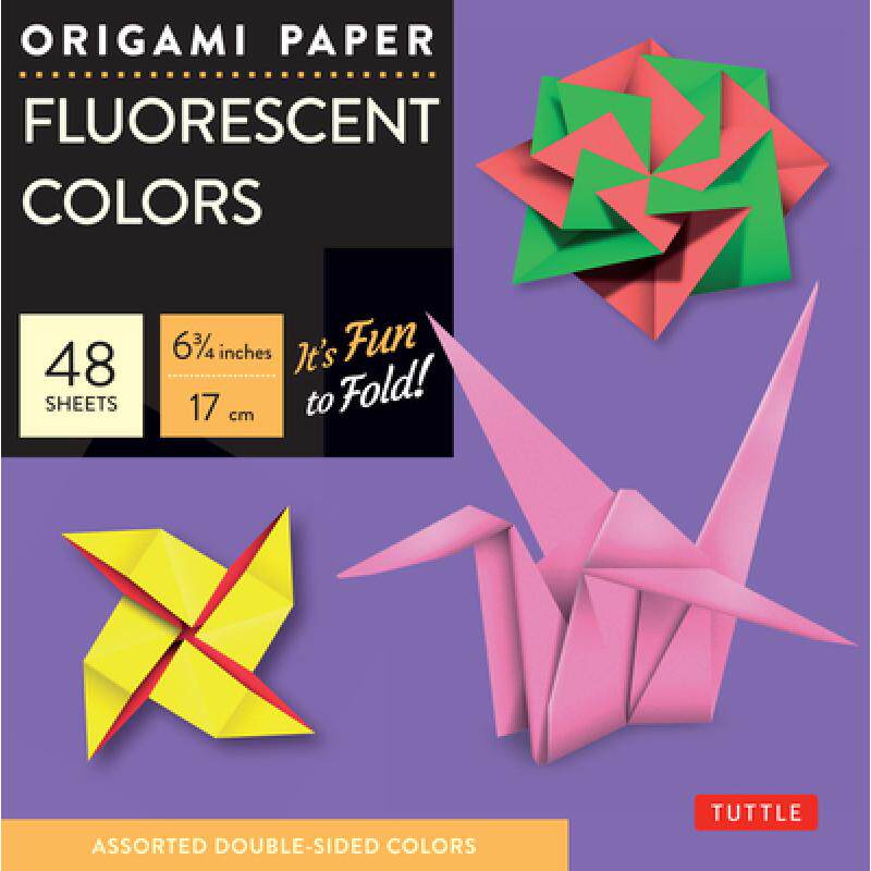 预订 Origami Paper - Fluorescent Colors - 6 3/4 - 48 Sheets: Tuttle Origami Paper: High-Quality Origa... [9780804835244]怎么样,好用不?