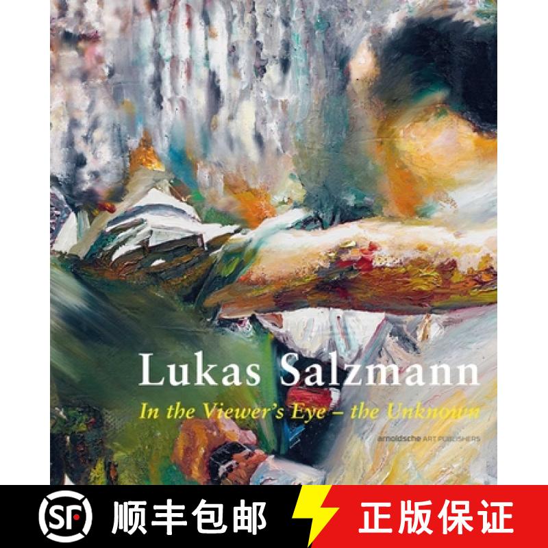 Lukas Salzmann : In the Viewer's Eye - the Unknown [9783897905450]