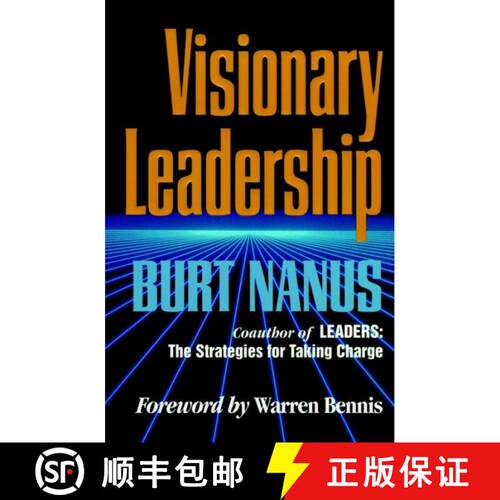 【3-4周达】Visionary Leadership: Creating A Compelling Sense Of Direction For Your Organization (Pape... [9780787901141]