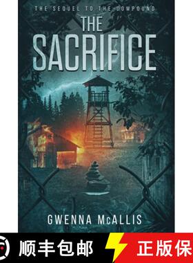 【3-4周达】The Sacrifice: The Sequel to the Compound [9798988566946]