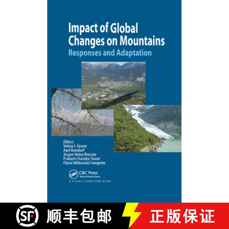 【3-4周达】Impact of Global Changes on Mountains: Responses and Adaptation [9780367377908]