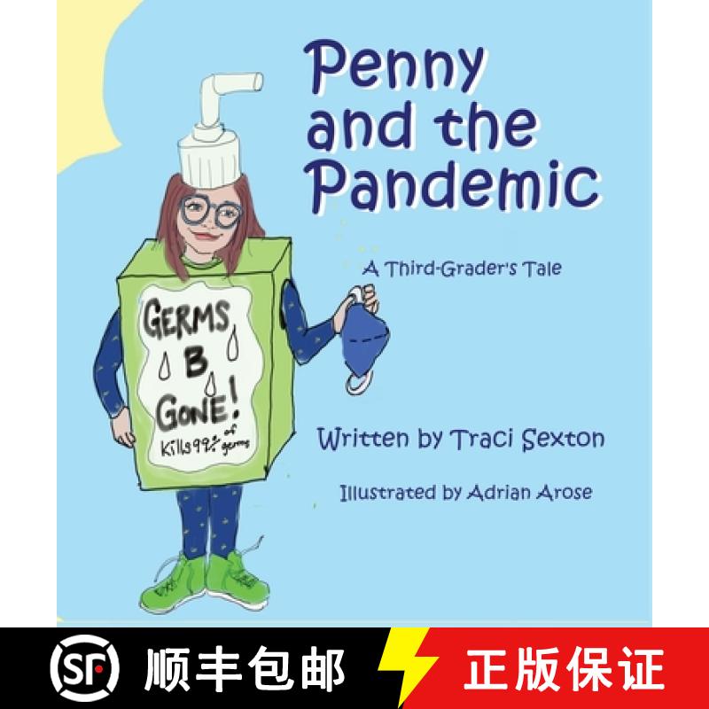 【2-3周达】Penny and the Pandemic: A Third Grader's Tale [9781737628620]