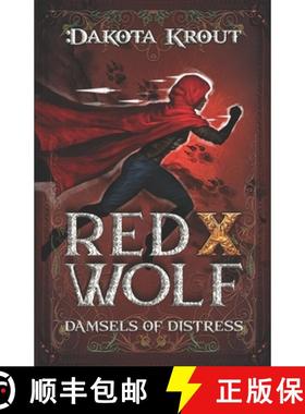 预订 Red X Wolf: A Clean Romantasy LitRPG Adventure [9781637663080]