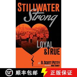 【3-4周达】Stillwater Strong: Loyal and True [9781732061903]
