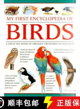 【3-4周达】My First Encylopedia of Birds (giant Size): A First Encyclopedia with Supersize Pictures [9781861478214]