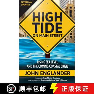 【3-4周达】High Tide On Main Street: Rising Sea Level and the Coming Coastal Crisis [9780615637952]