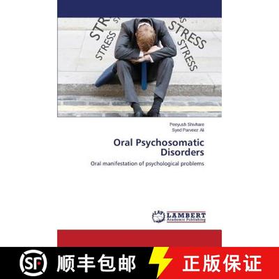 预订 Oral Psychosomatic Disorders [9783659753992]