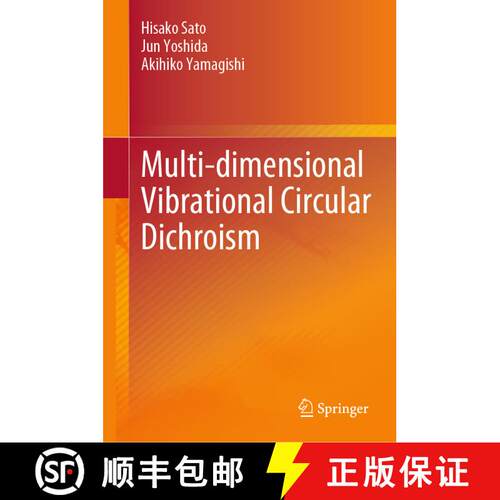 【3-4周达】精装 Multi-dimensional Vibrational Circular Dichroism [9789819703906]