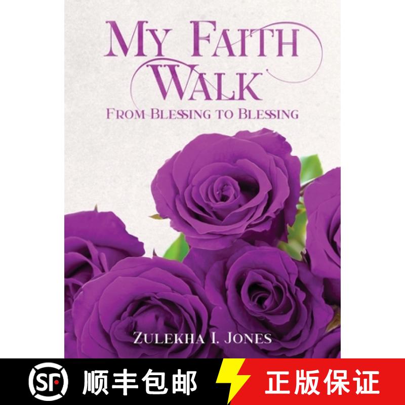 【3-4周达】My Faith Walk from Blessing to Blessing [9781953096289]