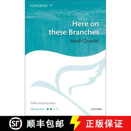 【3-4周达】Here on these Branches: Vocal score (Vocal score) [9780193392243]
