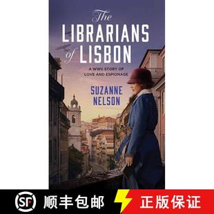 Story The 预订 Love 9798891644649 Espionage Librarians Lisbon and WWII