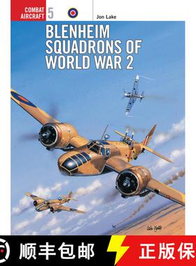 【3-4周达】Blenheim Squadrons of World War Two [9781855327238]