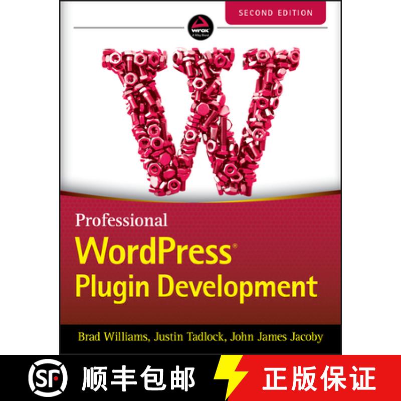 【3-4周达】Professional Wordpress Plugin Development, Second Edition [Wiley计算机] [9781119666943]