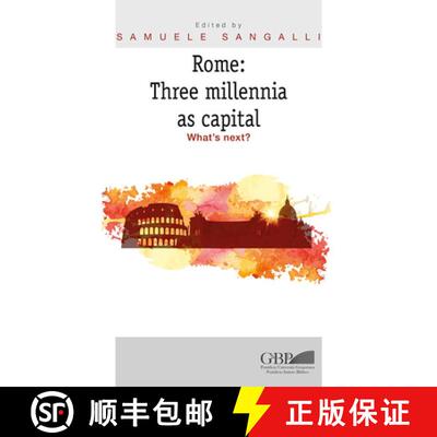 【3-4周达】Rome: Three Millennia as Capital: What's Next? [9788878394629]