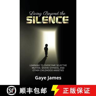 Silence Shyness Beyond and Living Severe Learning 9781647465131 Mutism 3周達(dá) the Othe... Selective Overcome