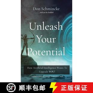 Unleash 9780996410229 YOU Intelligence 4周达 Wants Potential Your Upgrade How Artificial