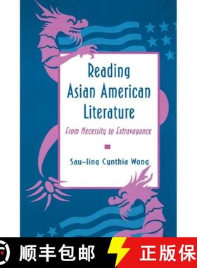 【3-4周达】Reading Asian American Literature: From Necessity to Extravagance [9780691015415]