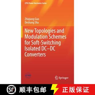 Topologies Schemes New 9789813299337 Isolated and 4周达 Soft for Modulation Converters Switching