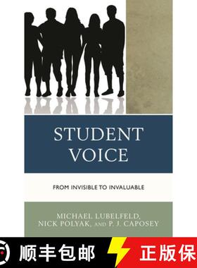 【3-4周达】精装 Student Voice : From Invisible to Invaluable [9781475840018]