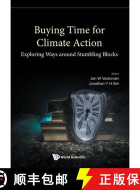 【3-4周达】Buying Time For Climate Action - Exploring Ways Around Stumbling Blocks [9789811249778]