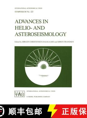 【3-4周达】Advances in Helio- and Asteroseismology: Proceedings of the 123th Symposium of the Interna... [9789027726155]