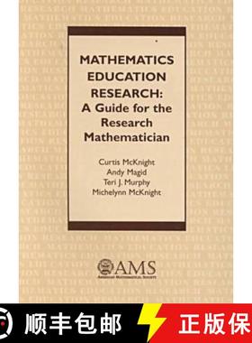 【3-4周达】Mathematics Education Research: A Guide for the Research Mathematician [9780821820162]