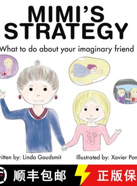 预订 MIMI'S STRATEGY What to do about your imaginary friend [9781953255082]