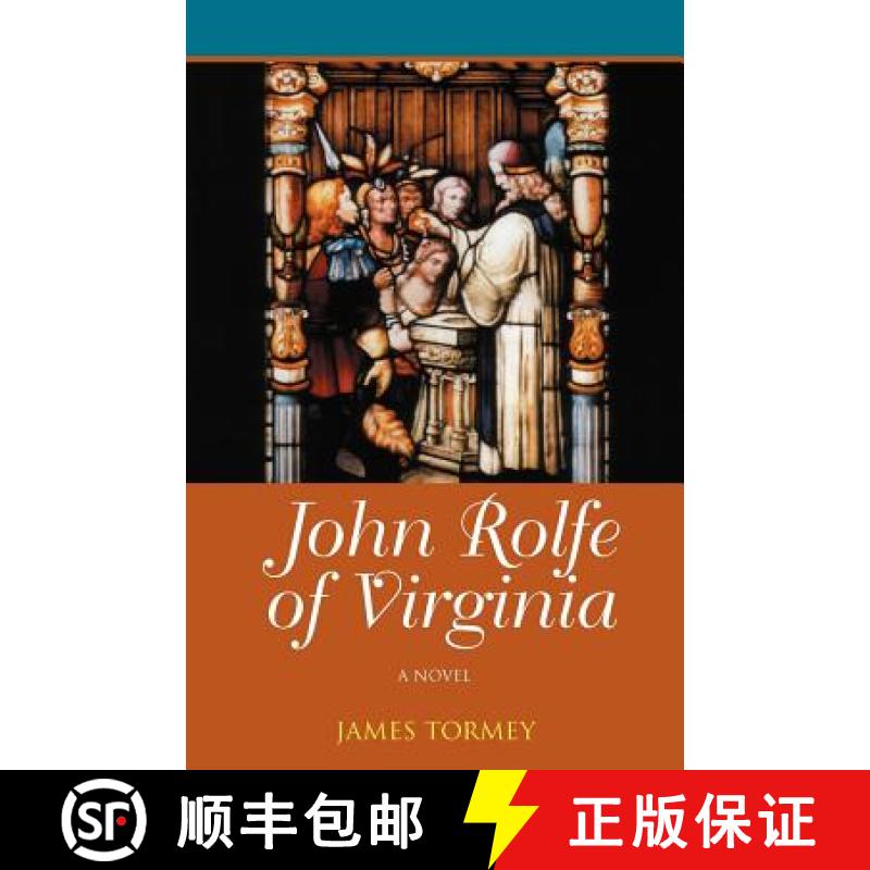 【3-4周达】John Rolfe of Virginia [9780931761355]