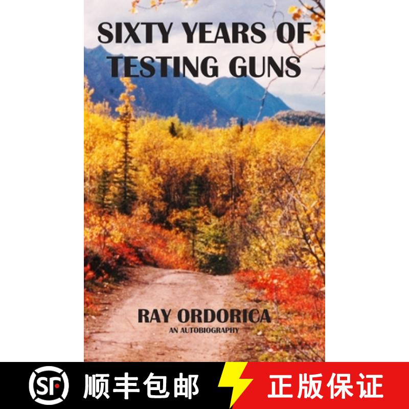 【2-3周达】Sixty Years of Testing Guns [9781733135207]