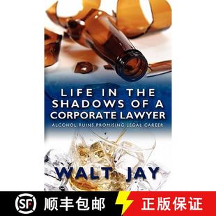 Shadows Promising the Life Legal Ruins Career Lawyer Alcohol 4周达 9781439241547 Corporate