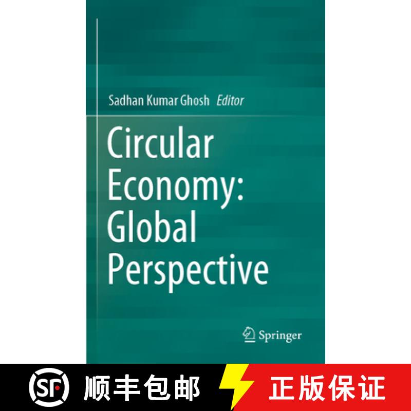 【3-4周达】Circular Economy: Global Perspective [9789811510540]