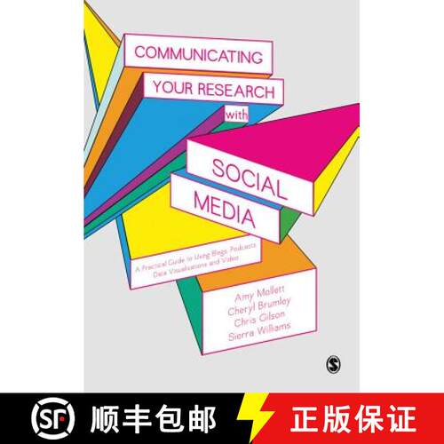 【3-4周达】精装 Communicating Your Research with Social Media: A Practical Guide to Using Blogs, Podc... [9781412962216]