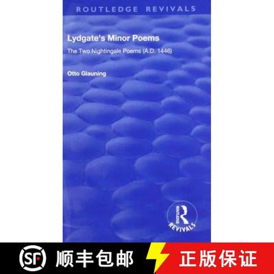 【3-4周达】Lydgate's Minor Poems: The Two Nightingale Poems (A.D. 1446) [9781138615083]