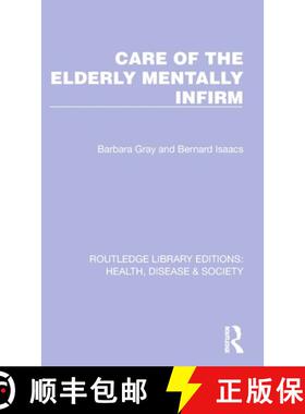 【3-4周达】Care of the Elderly Mentally Infirm [9781032256719]
