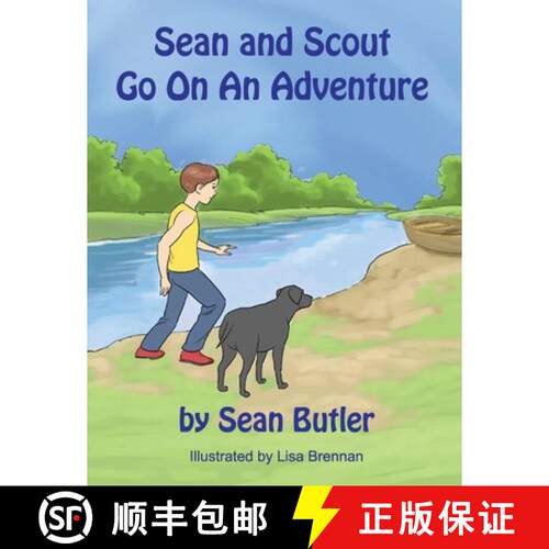 【3-4周达】Sean and Scout Go On An Adventure [9781732907263]
