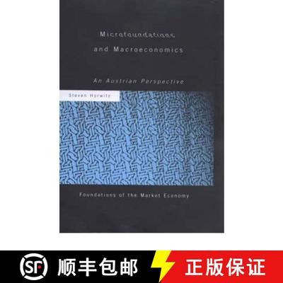 【3-4周达】Microfoundations and Macroeconomics: An Austrian Perspective [9780415197625]