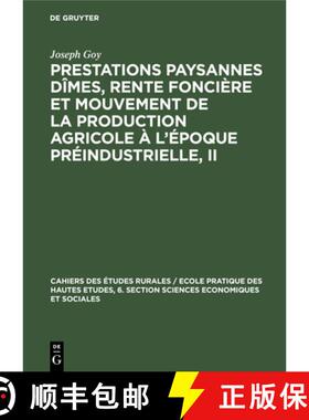【3-4周达】Prestations Paysannes Dimes, Rente Fonciere Et Mouvement de la Production Agricole A l'Epo... [9783112311011]
