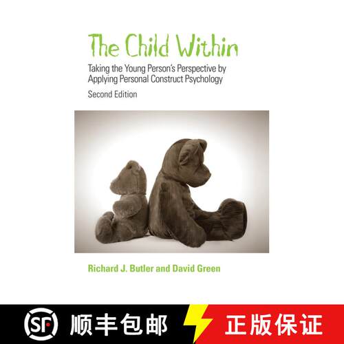 【3-4周达】The Child Within - Taking The Young Person'S Perspective By Applying Personal Construct Ps... [9780470029985]