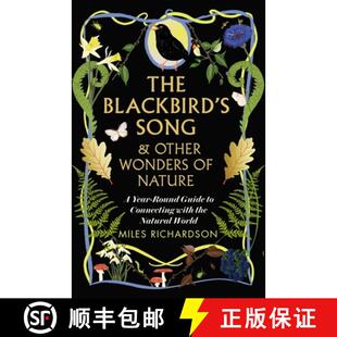 【3-4周达】Blackbird's Song & Other Wonders of Nature: A year-round guide to connecting with the natu... [9781915780256]