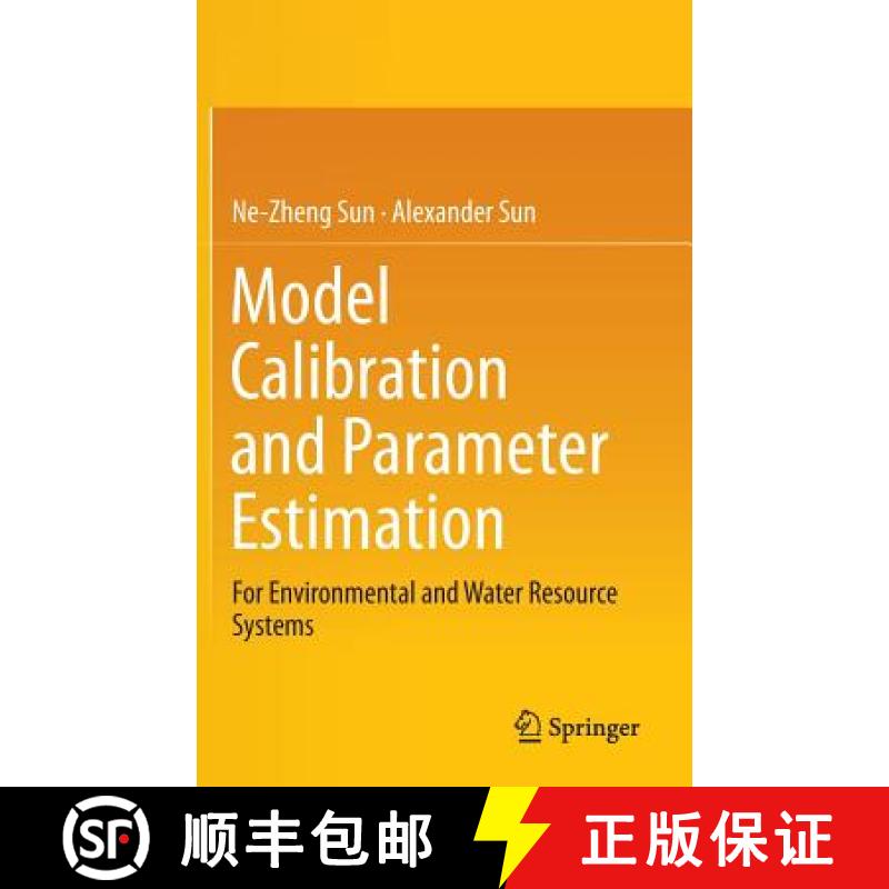 【3-4周达】Model Calibration and Parameter Estimation : For Environmental and Water Resource Systems [9781493923229]